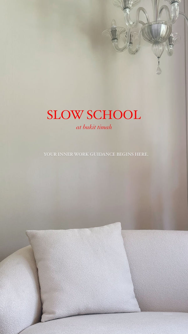 SLOW SCHOOL